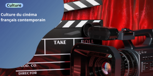 Culture du cinéma français contemporain CULTURA